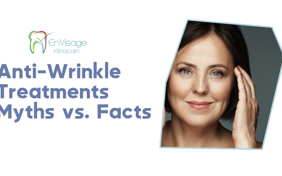 Anti-Wrinkle Treatments: Myths vs. Facts