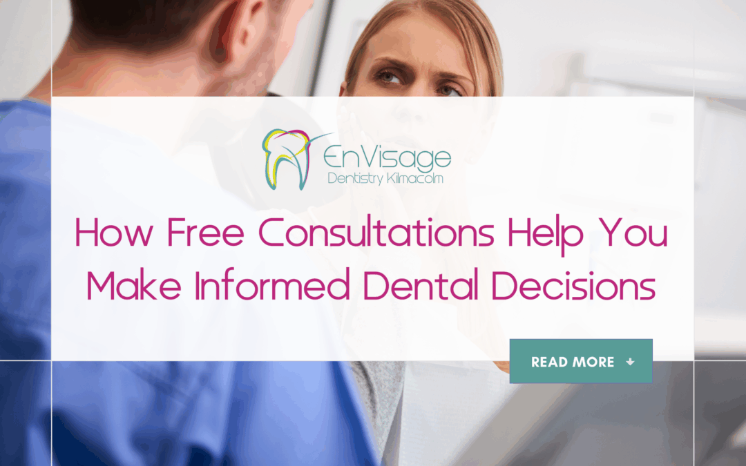 Free Cosmetic Consultations in Kilmacolm | EnVisage Dentistry