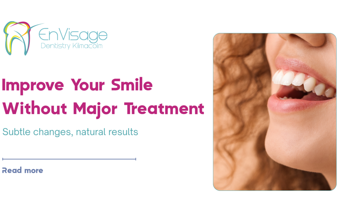 What’s the Best Way to Improve My Smile Without Major Treatment?